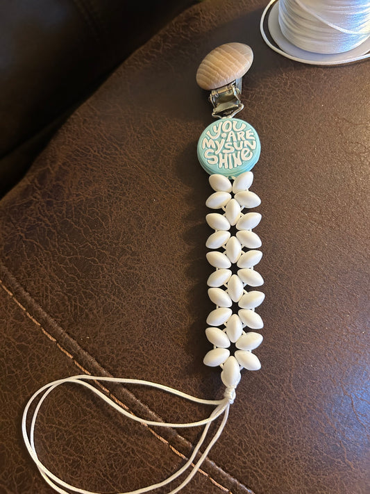 You are my sunshine pacifier clip